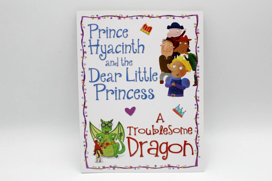 Prince-Hyacinth-And-The-Dear-Little-Princess-A-Troublesome-Dragon-Story-Book-11